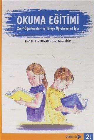 Okuma Eğitimi - Erol Duran - Vizetek Yayınları