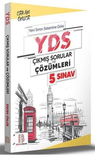 YDS Çıkmış Sorular ve Çözümleri - 5 Sınav - Erkan Önler - Benim Hocam Yayınları