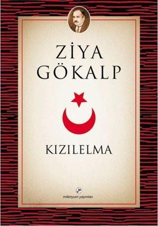 Kızılelma - Ziya Gökalp - Milenyum Yayınları