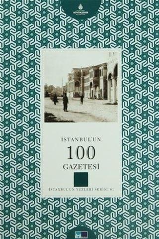 İstanbul'un 100 Gazetesi - Haluk Perk - Kültür A.Ş.