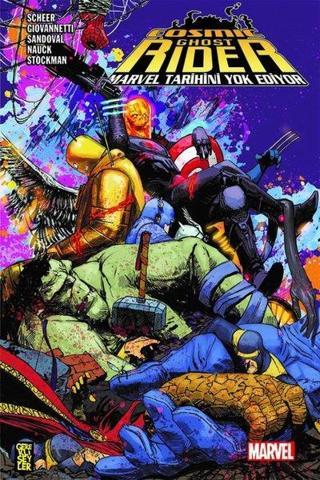 Cosmic Ghost Rider-Marvel Tarihini Yok Ediyor - Paul Scheerbart - Gerekli Şeyler