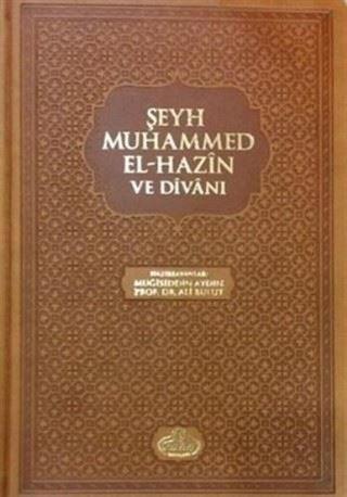 Şeyh Muhammed El-Hazin ve Divanı - Kolektif  - Ravza Yayınları