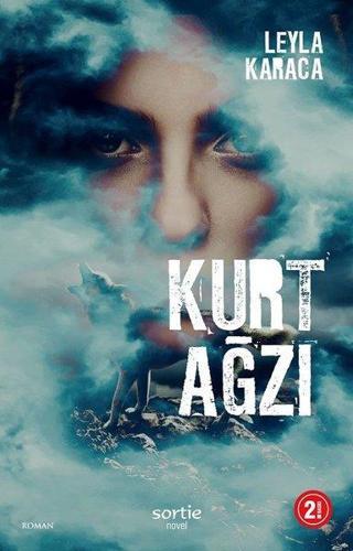 Kurt Ağzı - Leyla Karaca - Sortie Novel
