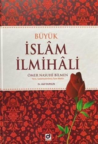 Büyük İslam İlmihali - Ömer Nasuhi Bilmen - Dua Yayıncılık