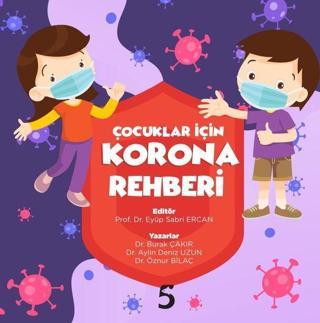Çocuklar için Korona Rehberi - Eyüp Sabri Ercan - Beşbalık Yayınevi