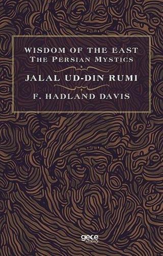 Wisdom of the East the Persian Mystics - F. Hadland Davis - Gece Kitaplığı