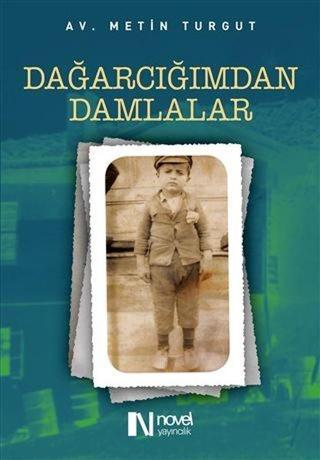 Dağarcığımdan Damlalar Metin Turgut Novel Yayıncılık