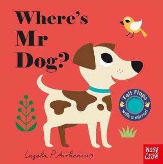Where's Mr Dog? - Ingela  Arrhenius - NOSY CROW