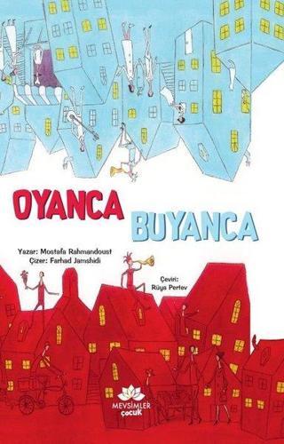 Oyanca Buyanca - Mostafa Rahmandoust - Mevsimler Çocuk