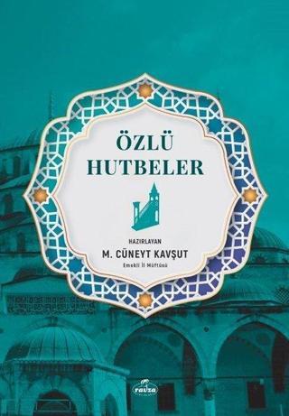 Özlü Hutbeler - Kolektif  - Ravza Yayınları