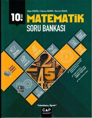 10. Sınıf Anadolu Lisesi Matematik Soru Bankası - Kolektif  - Çap Yayınları