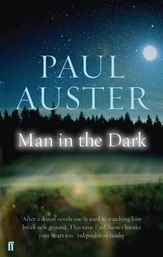 Man in the Dark - Paul Auster - Faber and Faber Paperback