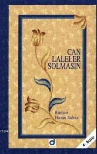 Can Laleler Solmasın - Hasan Sabaz - Dua Yayıncılık