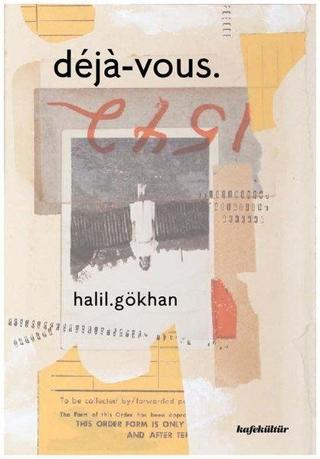Deja - Vous - Halil Gökhan - Kafe Kültür Yayıncılık