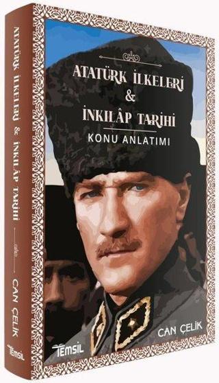 Atatürk İlkeleri ve İnkılap Tarihi Konu Anlatımı - Bircan Çelik - Temsil Kitap