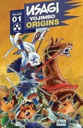 Usagi Yojimbo Origins Vol. 1: Samurai - Stan Sakai - Ace Books
