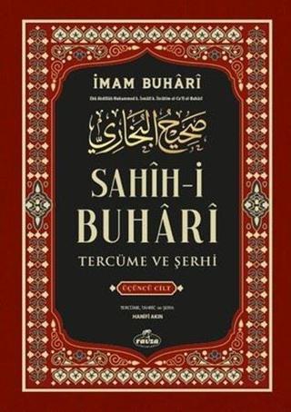 Sahih-i Buhari Tercüme ve Şerhi 3.Cilt - İmam Buhari - Ravza Yayınları