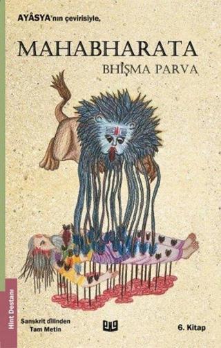 Mahabharata - Bhişma Parva 6. Kitap - Ayasya  - Vaveyla