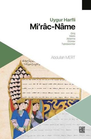 Mi'rac-Name: Uygur Harfli - Abdullah Mert - Palet Yayınları