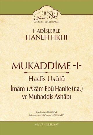 Mukaddime 1 Hadis Usulü İmam-ı A'zam Ebu Hanife (R.A) ve Muhaddis Ashabı