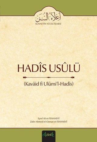 Hadis Usulü-Kavaid Fi Ulümi'l-Hadis - Eşref Ali Et-Tehanevi - Misvak Neşriyat Yayınları
