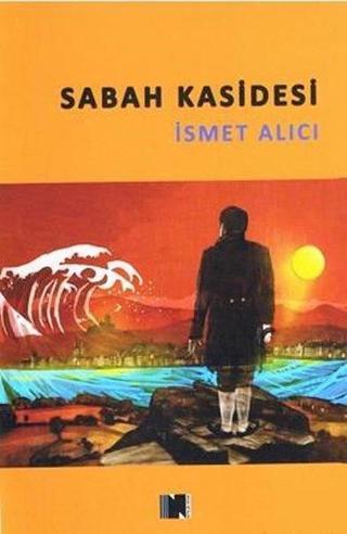 Sabah Kasidesi - İsmet Alıcı - Nitelik Kitap
