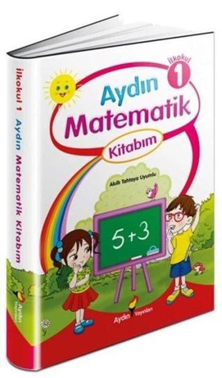 1. Sınıf Aydın Matematik Kitabım - Kolektif  - Aydın Yayınları