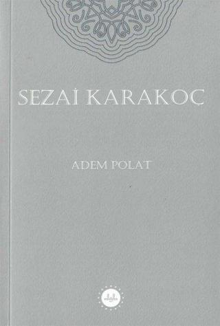 Sezai Karakoç - Adem Polat - Diyanet İşleri Başkanlığı