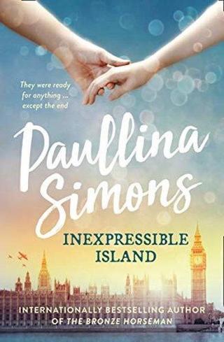 Inexpressible Island - Paullina Simons - HarperCollins Publishers Inc