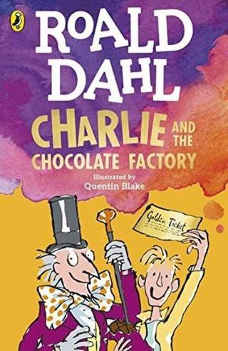 Charlie and the Chocolate Factory - Roald Dahl - Penguin Random House Children's UK