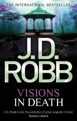 Visions In Death - J. D. Robb - Little, Brown Book Group