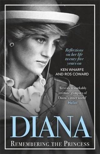 Diana - Remembering the Princess - Ken Wharfe - John Blake Publishing Ltd