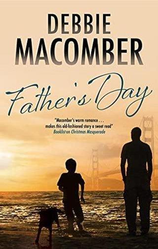 Father's Day - Debbie Macomber - Canongate Books