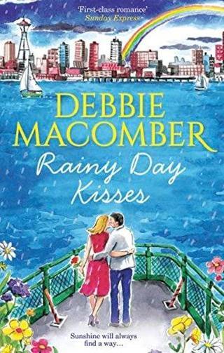 Rainy Day Kisses - Debbie Macomber - HarperCollins Publishers (Australia