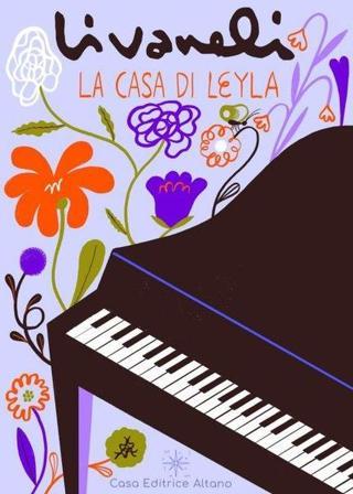La Casa Di Leyla - Leyla'nın Evi - Zülfü Livaneli - Casa Editrice Altano