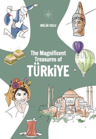 The Magnificent Treasures Of Turkey - Türkiye'nin Muhteşem Hazineleri - Melih Uslu - Casa Editrice Altano
