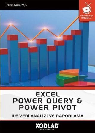 Excel Power Query & Power Pivot İle Veri Analizi ve Raporlama - Faruk Çubukçu - Kodlab