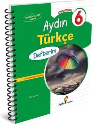 6. Sınıf Türkçe Defterim - Kolektif  - Aydın Yayınları-Eğitim