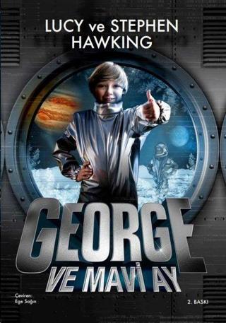 George ve Mavi Ay - Lucy Hawking - Xlibris