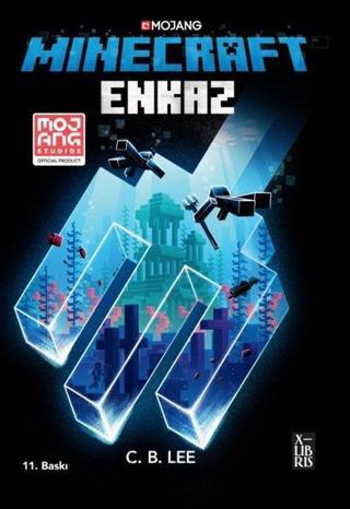 Minecraft Enkaz - C. B. Lee - Xlibris