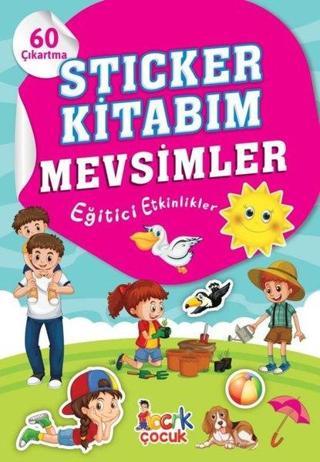Sticker Kitabım - Mevsimler - Eğitici Etkinlikler - 60 Çıkartma - Kolektif  - Bıcırık Yayınları