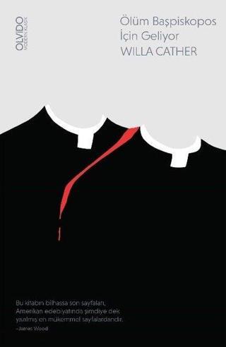 Ölüm Başpiskopos İçin Geliyor - Willa Cather - Olvido