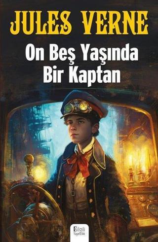 On Beş Yaşında Bir Kaptan - Jules Verne - Bilgili Yayıncılık