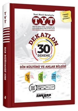 Ankara Yayınları Tyt Din Kültürü Dekatlon 30 Lu Deneme 2021-2022 - Ankara Yayıncılık