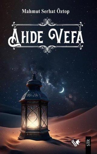 Ahde Vefa - Mahmut Serhat Öztop - S.S International Publishing