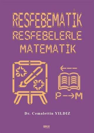 Resfebematik - Resfebelerle Matematik - Cemalettin Yıldız - Gece Kitaplığı