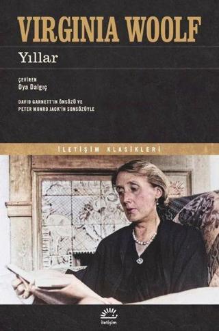 Yıllar - İletişim Klasikleri - Virginia Woolf - İletişim Yayınları