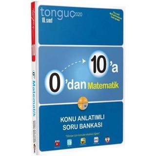 Tonguç Yayınları 10. Sınıf 0'dan 10'a Matematik Konu Anlatımlı Soru Bankası - Tonguç Akademi