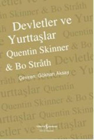 Devletler ve Yurttaşlar - Quentin Skinner - İş Bankası Kültür Yayınları
