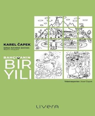 Bahçıvanın Bir Yılı Karel Capek Livera Yayınevi